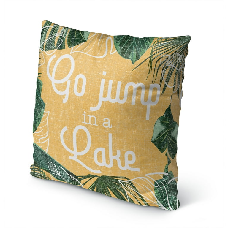 Go Jump In A Lake Indoor Outdoor Pillow by Kavka Designs Kav2343 Walmart