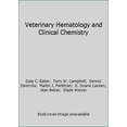 thumbnail image 1 of Pre-Owned Veterinary Hematology and Clinical Chemistry (Hardcover) 0683304151 9780683304152, 1 of 1
