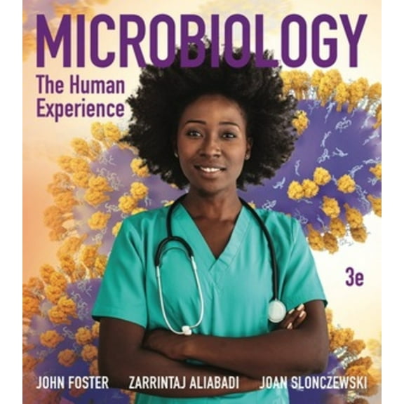 Microbiology: The Human Experience, (Paperback)