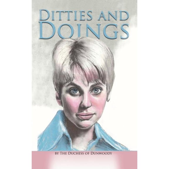 Ditties and Doings (Paperback)