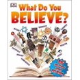 thumbnail image 1 of What Do You Believe? (Big Questions), 1 of 2