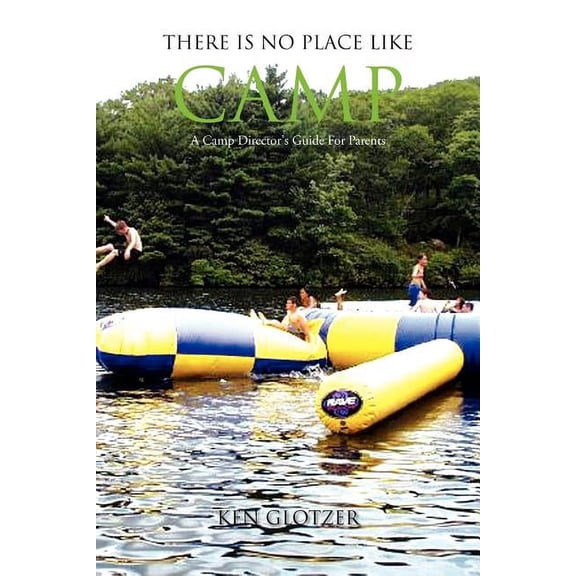 There Is No Place Like Camp, (Paperback)