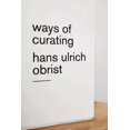 thumbnail image 2 of Ways of Curating, 2 of 2