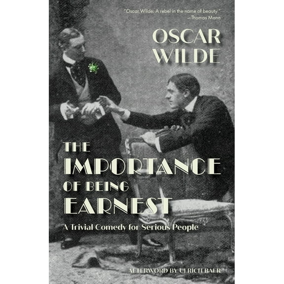 The Importance of Being Earnest (Warbler Classics), (Paperback)