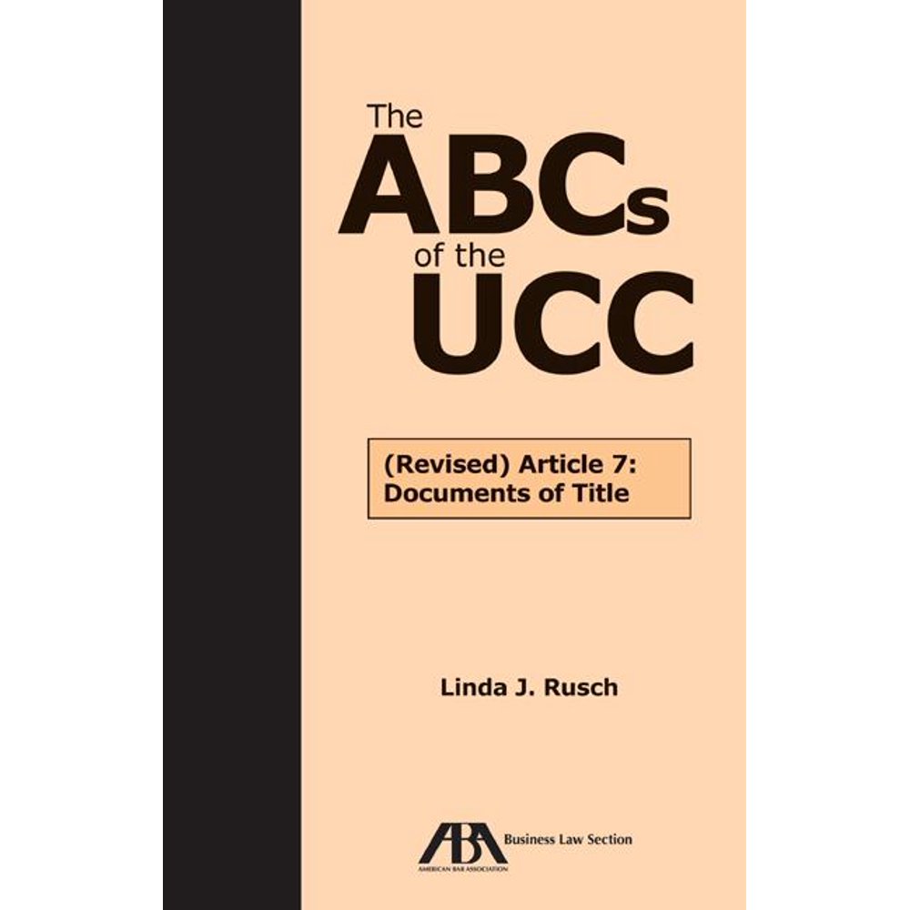 ABCs of the Ucc The ABCs of the Ucc Article 7 (Paperback) Walmart