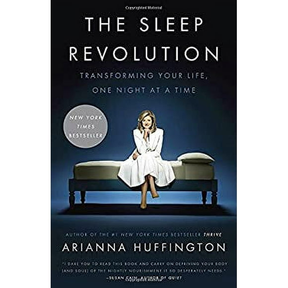 Pre-Owned The Sleep Revolution : Transforming Your Life, One Night at a Time 9781101904022