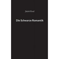 Die Schwarze Romantik (Paperback)