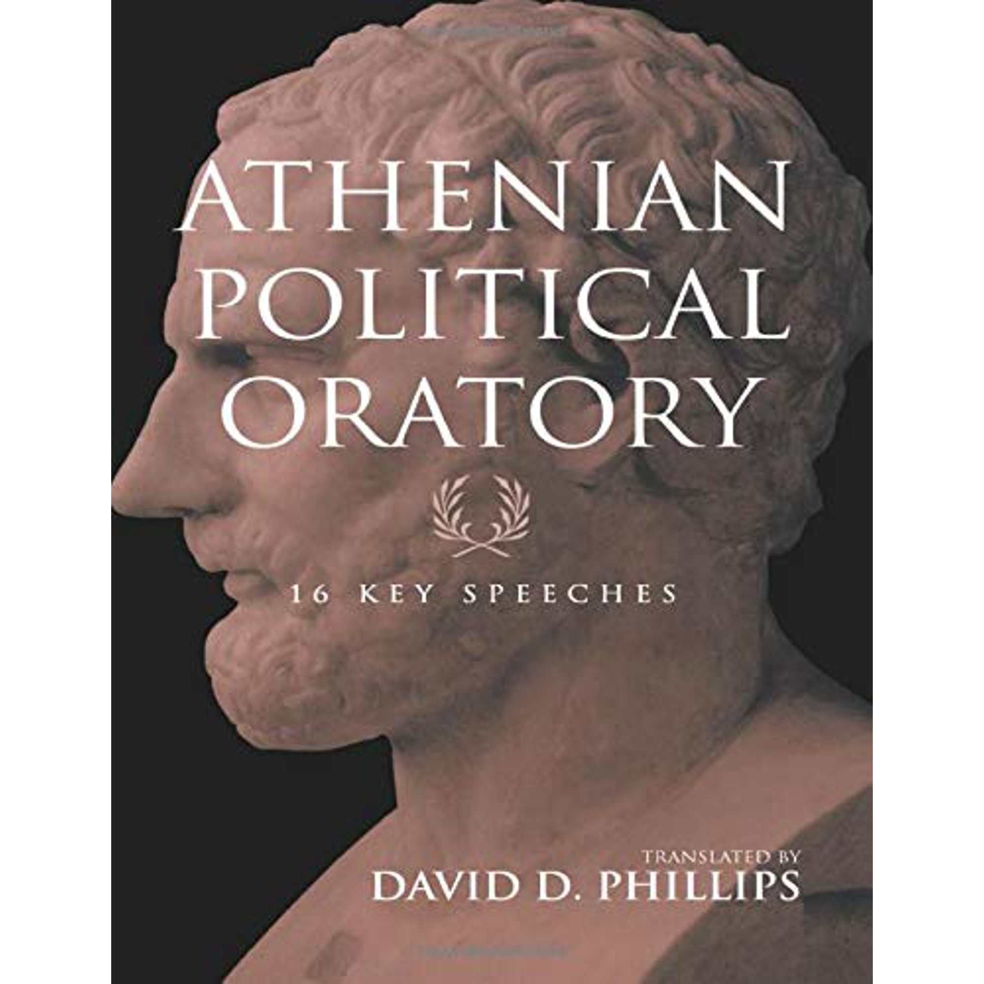 Pre-Owned Athenian Political Oratory: Sixteen Key Speeches (Routledge Sourcebooks for the Ancient World) (Paperback) 0415966108 9780415966108
