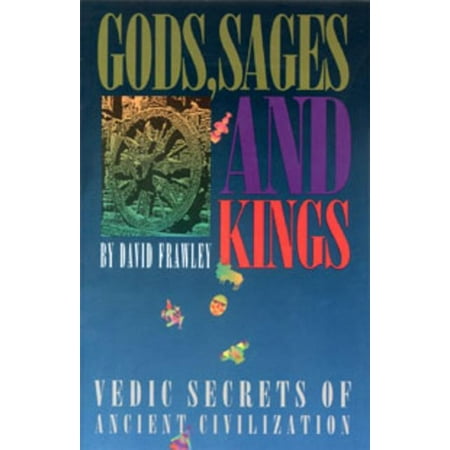 Gods, Sages and Kings