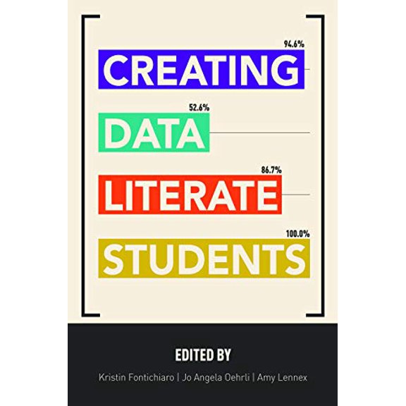 Pre-Owned Creating Data Literate Students, 9781607854241, 1607854244, Paperback,
