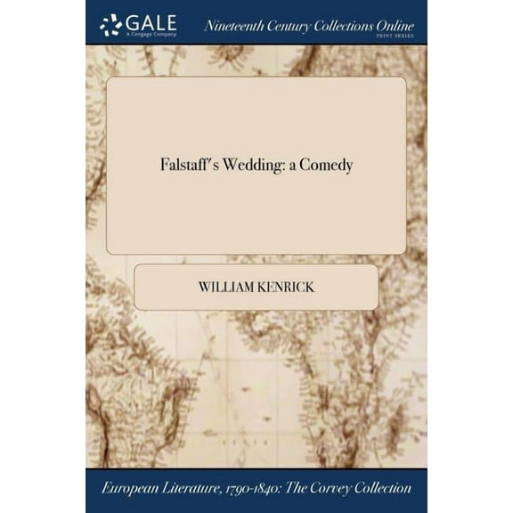 Falstaff's Wedding: a Comedy, (Paperback)