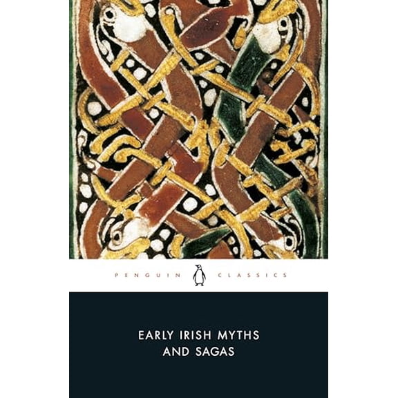 Pre-Owned Early Irish Myths and Sagas (Paperback) 0140443975 9780140443974