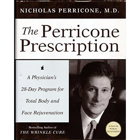 Pre-Owned The Perricone Prescription: A Physician's 28-Day Program for Total Body and Face Rejuvenation (Hardcover) 0060188790 9780060188795