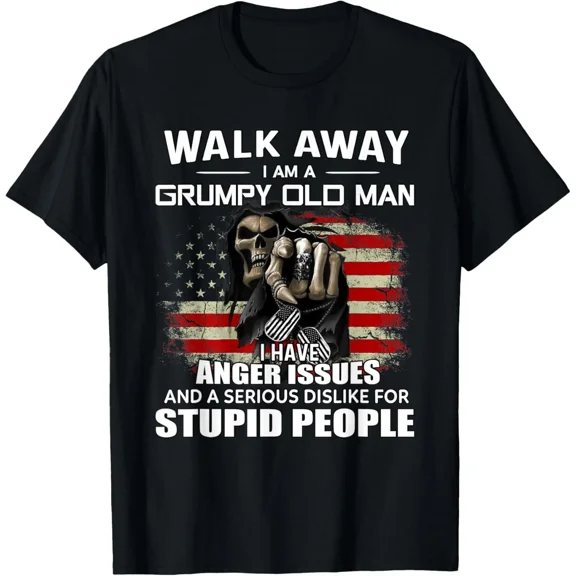 Walk Away Grumpy Old Man Humor Strong Attitude Bold Statement Unisex T-Shirt, up to size 5XL