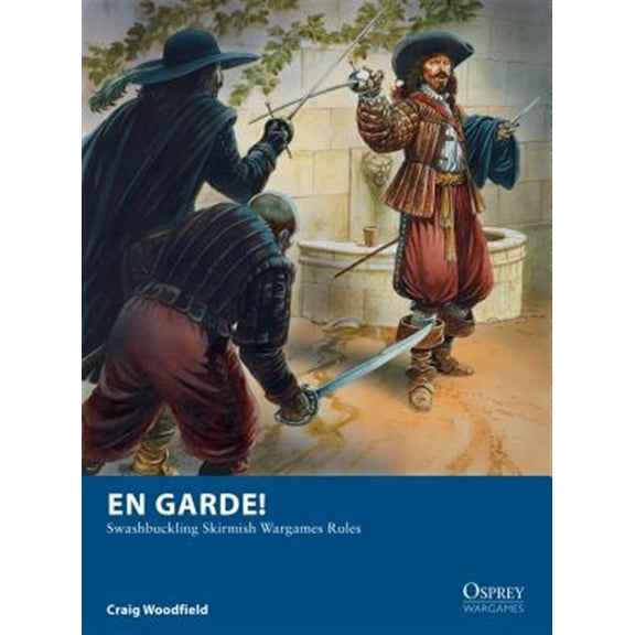 Pre-Owned Osprey Wargames: En Garde! : Swashbuckling Skirmish Wargames Rules (Paperback)