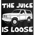 thumbnail image 2 of Juice Is Loose Funny White Bronco T-Shirt, 2 of 3