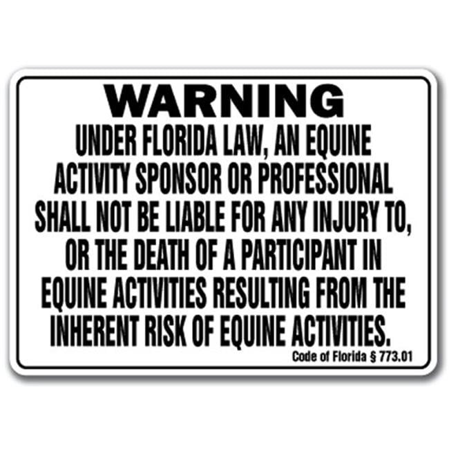 FLORIDA Equine Sign activity liability warning statute horse farm barn stable SignMission