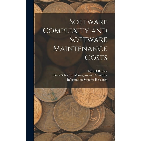 Software Complexity and Software Maintenance Costs (Hardcover)