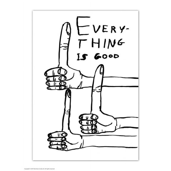 Postcard - Funny A6 Print - Everything Is Good