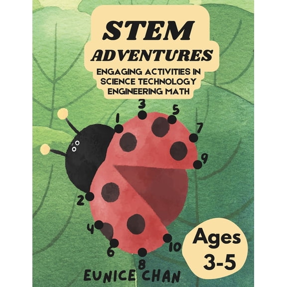 STEM Adventures: Engaging Activities in Science Technology Engineering Math - Insects Edition (Ages 3-5), (Paperback)