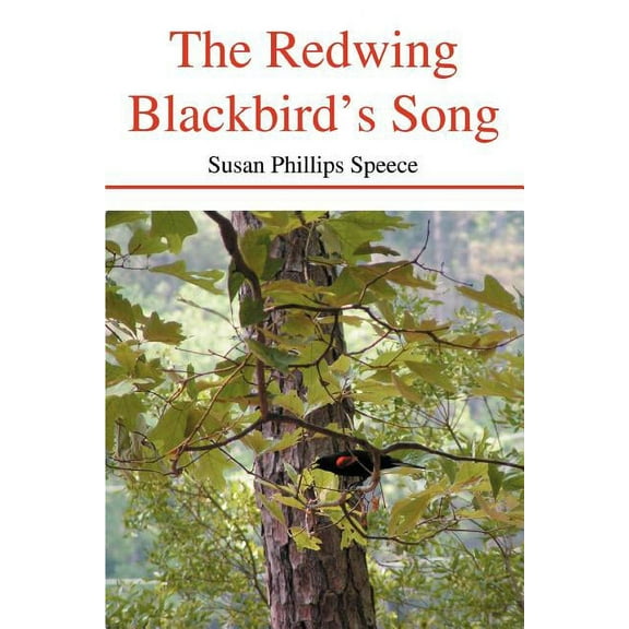 The Redwing Blackbird's Song, (Paperback)