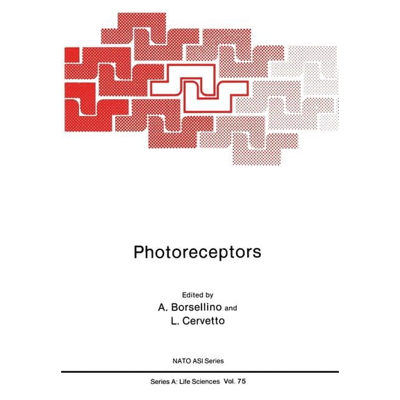 NATO Science Series A: Photoreceptors, Book 75, (Paperback)