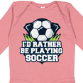 thumbnail image 4 of Inktastic I'd Rather Be Playing Soccer Boys or Girls Long Sleeve Baby Bodysuit, 4 of 5