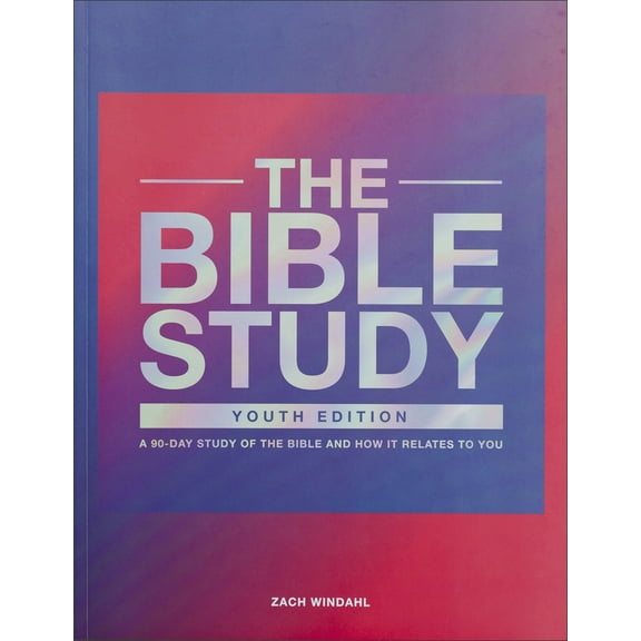 Pre-Owned The Bible Study: A 90-Day Study of the Bible and How It Relates to You (Paperback) 0998491020 9780998491028