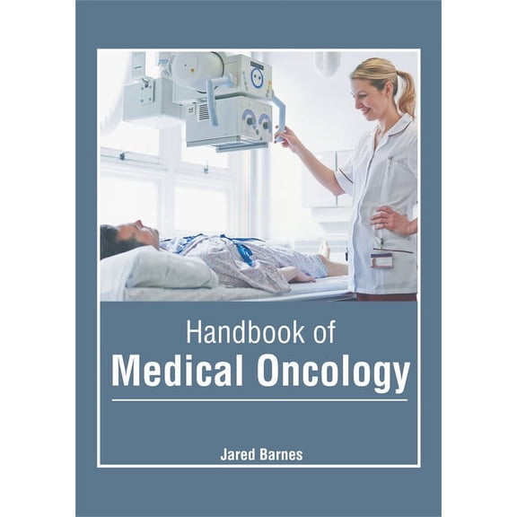 Handbook of Medical Oncology, (Hardcover)