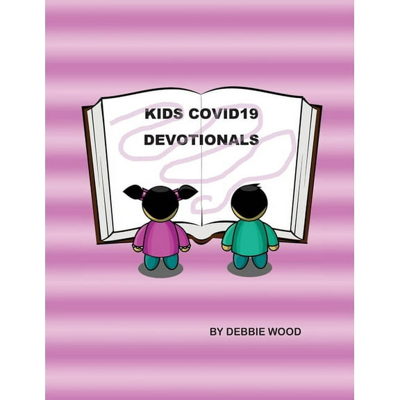 Kids COVID19 Devotionals, (Paperback)
