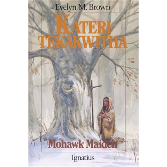 Pre-Owned Kateri Tekakwitha: Mohawk Maiden (Vision Books) Paperback