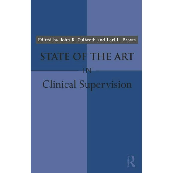 State of the Art in Clinical Supervision, (Paperback)