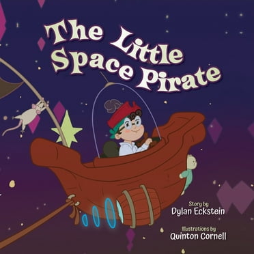 The Little Space Pirate (Paperback)