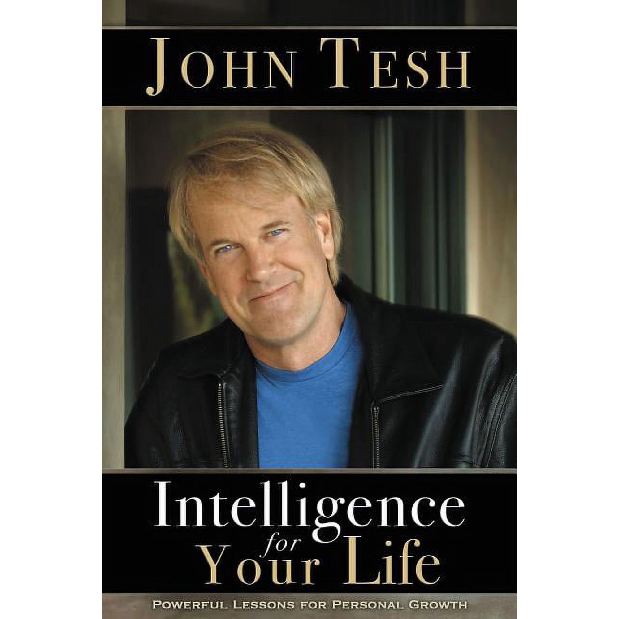 Intelligence for Your Life: Powerful Lessons for Personal Growth (Paperback)