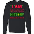 thumbnail image 3 of Inktastic I Am Black History Long Sleeve T-Shirt, 3 of 5