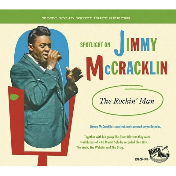 Jimmy McCracklin - The Rockin' Man - Music & Performance - CD