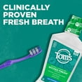 thumbnail image 3 of Tom,S Of Maine Wicked Fresh! Mouthwash Cool Mountain Mint 16 Oz (Pack Of 4), 3 of 3