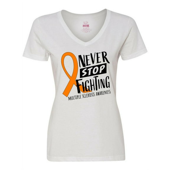 Inktastic Never Stop Fighting Multiple Sclerosis Awareness Women's V-Neck T-Shirt