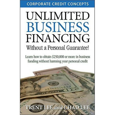 Unlimited Business Financing Learn How To Obtain