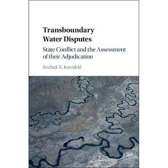 Transboundary Water Disputes, (Hardcover)