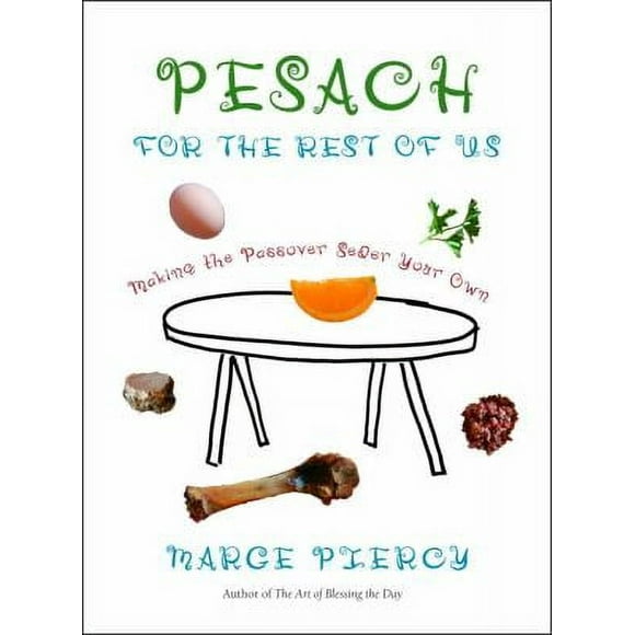 Pre-Owned Pesach for the Rest of Us: Making the Passover Seder Your Own (Hardcover) 0805242422 9780805242423