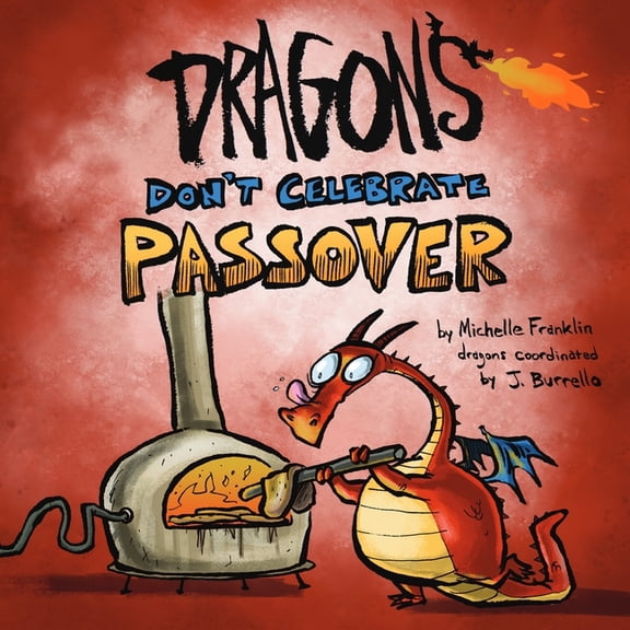 Loveable Monster Holiday Dragons Don't Celebrate Passover, Book 2, (Paperback)