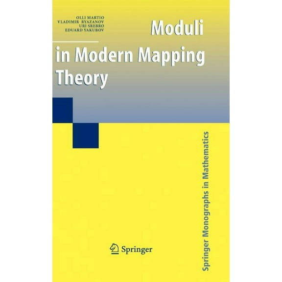 Springer Monographs in Mathematics Moduli in Modern Mapping Theory, (Hardcover)