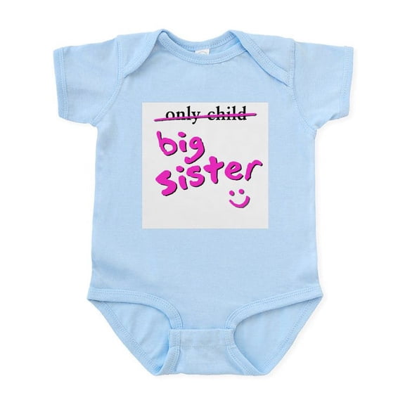 CafePress - Only Child / Big Sister Infant Bodysuit - Baby Light Bodysuit, Size Newborn - 24 Months