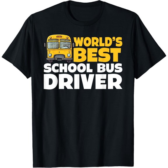 Premium Comfort - School bus driver worlds best bus driver T-Shirt