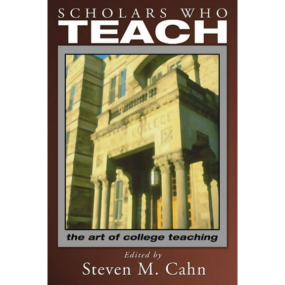Scholars Who Teach (Paperback)
