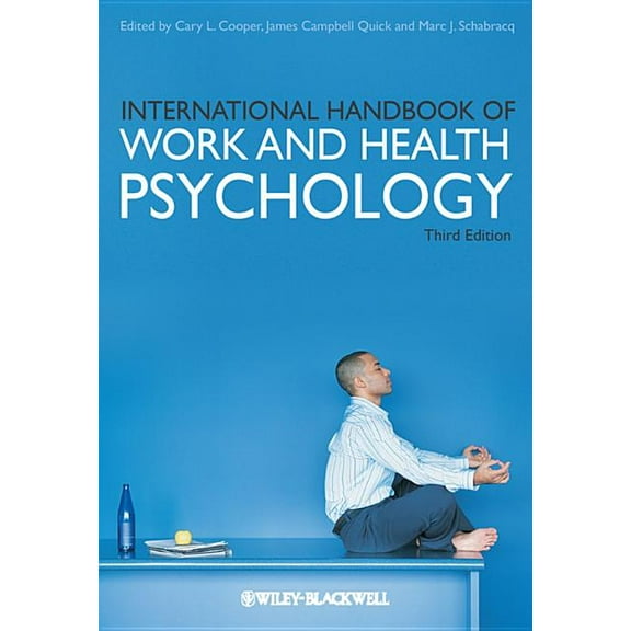 International Handbook of Work and Health Psychology, (Hardcover)