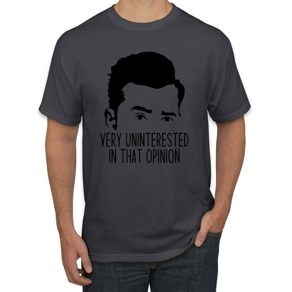 Wild Bobby, Uninterested in Opinion Schitt's David Quote, Pop Culture, Men Graphic Tee, Charcoal, Small
