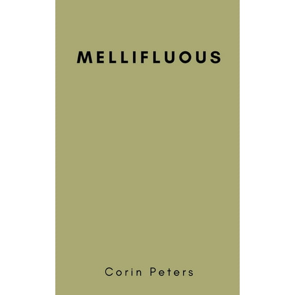 Mellifluous, (Paperback)