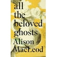 thumbnail image 3 of All the Beloved Ghosts, 3 of 4
